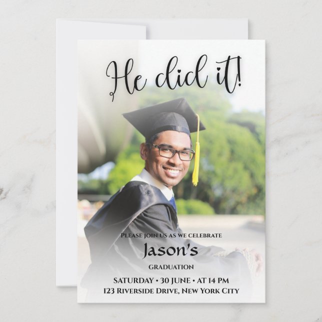 He Did It! White Gradient Photo Graduation  Invitation (Front)