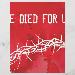 he died for us