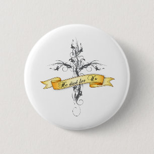 He Died for Us Floral Cross 6 Cm Round Badge