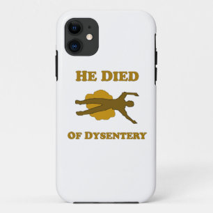 He Died Of Dysentery Notebook Case-Mate iPhone Case