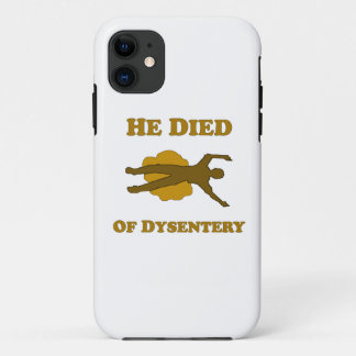 He Died Of Dysentery Notebook Case-Mate iPhone Case