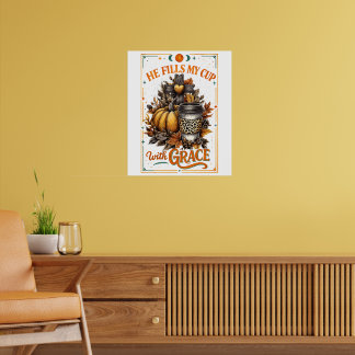 He Fills My Cup... Poster