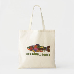 He fishes I quilt tote bag