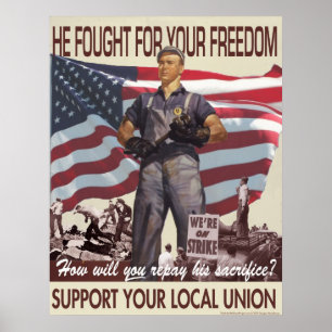 He Fought For Your Freedom -- Pro-Union Poster