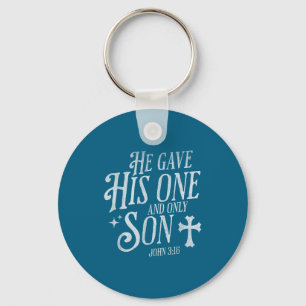 He Gave His One And Only Son Christian Cross Jesus Key Ring