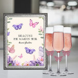 He gives me butterflies Wildflowers Bridal Shower  Poster<br><div class="desc">Add a touch of romance to your bridal shower with this charming "He Makes Her Heart Flutter" sign. The delicate and whimsical design features a playful butterfly, symbolising the flutter of excitement in the bride-to-be's heart. The sign is made of high-quality materials, ensuring that it will last as a cherished...</div>