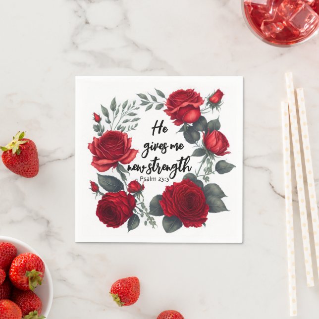 He Gives Me New Strength Napkin (Insitu)