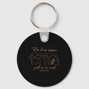 He Has Risen Easter Christian Bible Verse Coquette Key Ring