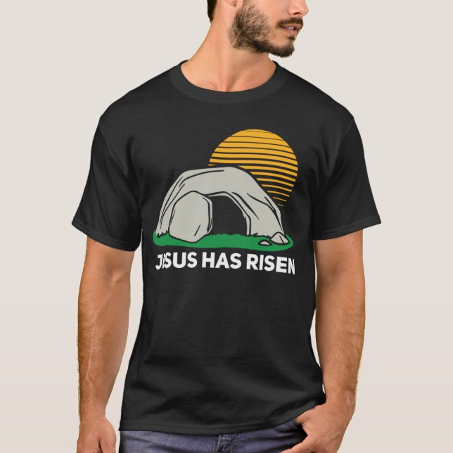 He Has Risen Easter Sunday Cave Jesus Christian Fa T-Shirt (Front)