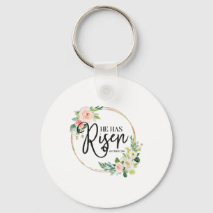 He Has Risen Matthew 286 Flora Christian Easter Da Key Ring