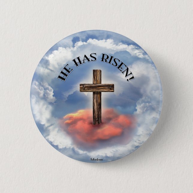 He Has Risen Rugged Cross With Clouds 6 Cm Round Badge (Front)