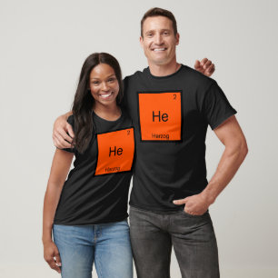 He - Herzog Funny Chemistry Element Symbol T-Shirt