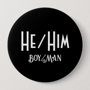 HE/HIM BOY/MAN Round Black Button