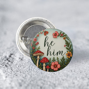 He/Him Cottagecore Pronoun LGBTQ Pin
