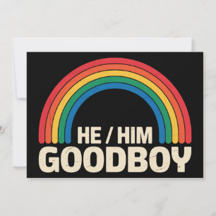 He Him Good Boy Rainbow LGBTQ Gay Pride Ally Invitation