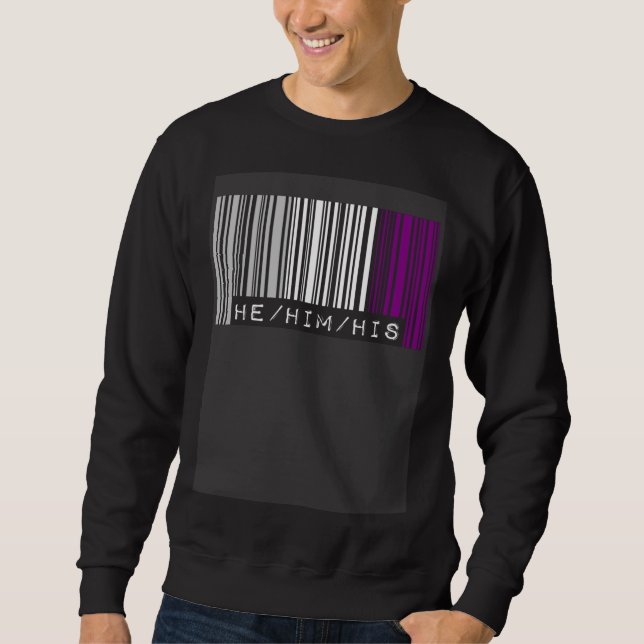 He Him His Pronouns Asexual Pride Flag Barcode Aes Sweatshirt (Front)