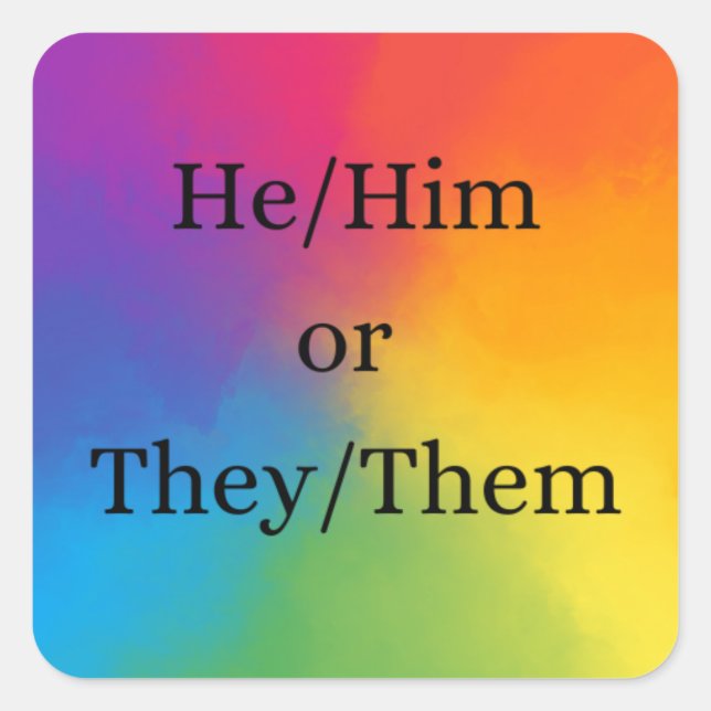 He/Him or They/Them Pronoun sticker (Front)