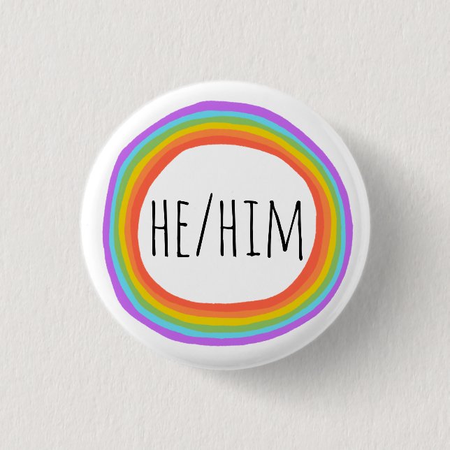 HE/HIM Pronouns Colourful Rainbow Circle Button (Front)
