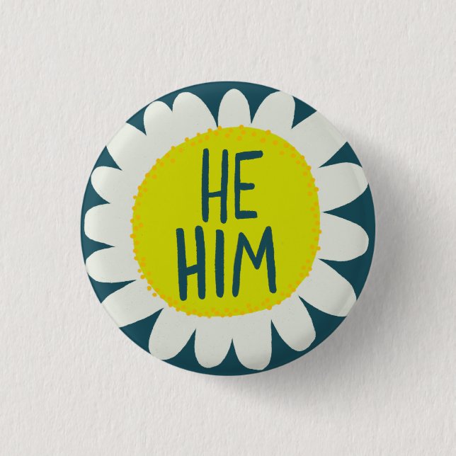 HE / HIM Pronouns Flower Pride Handlettered  3 Cm Round Badge (Front)