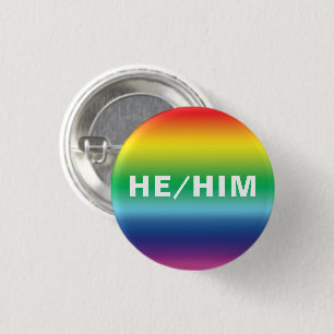 He, Him, Pronouns Lgbtq Lgbt Pride Rainbow Colours 3 Cm Round Badge
