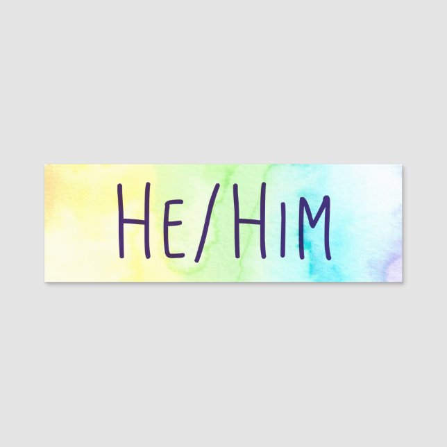 He Him Pronouns Name Tag (Front)