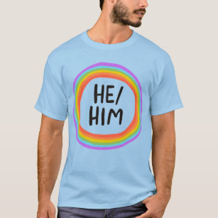 HE/HIM Pronouns Rainbow Circle Colourful T-Shirt