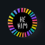 HE / HIM Pronouns Rainbow Handlettered Pride  3 Cm Round Badge<br><div class="desc">Decorate your outfit with this cool art button. Makes a great  gift! You can customise it,  change the background colours and add text too. Check my shop for lots more colours and patterns! Let me know if you'd like something custom too.</div>