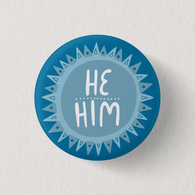 HE / HIM Pronouns Sun Pride Handlettered Blue 3 Cm Round Badge (Front)