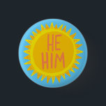 HE / HIM Pronouns Sunshine Pride Handlettered 3 Cm Round Badge<br><div class="desc">Decorate your outfit with this cool art button. Makes a great  gift! You can customise it and add text too. Check my shop for lots more colours and patterns! Let me know if you'd like something custom too.</div>