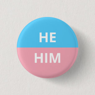 He/Him Pronouns Transgender Badge