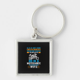 He Is A Mechanic Key Ring