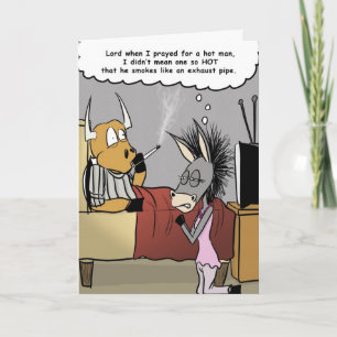 He Is A Smokestack! Card