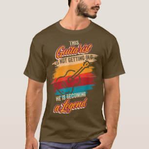 He is becoming a legend Guitar Player Birthday Gui T-Shirt