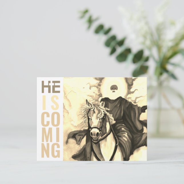 HE IS COMING POSTCARD (Standing Front)