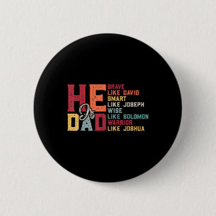 He Is Dad – Biblical Father Qualities Christian 6 Cm Round Badge