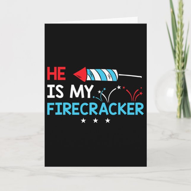 He Is My Firecracker Cute 4th Of July Matching Cou Card (Front)