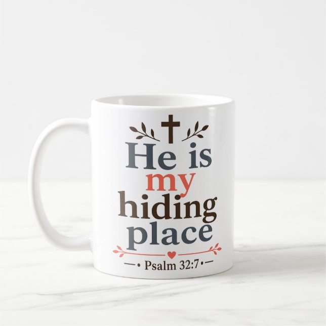 He Is My Hiding Place Christian Scripture Quote Coffee Mug (Left)