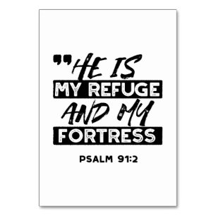 He Is My Refuge and My Fortress – Psalm 91:2 Bible Table Number