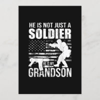 He Is Not Just A Soldier He Is My Grandson Militar