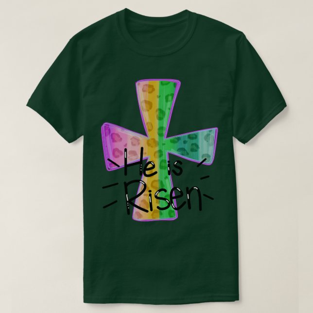 he is risen 3 T-Shirt (Design Front)