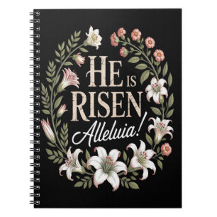 He Is Risen Alleluia Floral Christian Easter Notebook