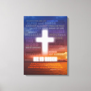 He is Risen Canvas Print