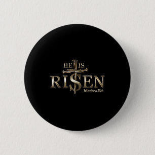 He Is Risen Christian Cross Jesus Bible Verse Happ 6 Cm Round Badge