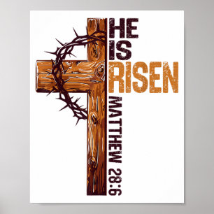 He Is Risen Christian Cross Jesus Bible Verse Happ Poster