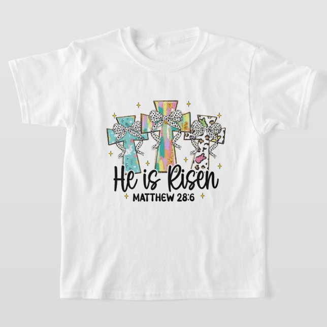 He is Risen Christian Easter Bible Verse T-Shirt (Laydown)