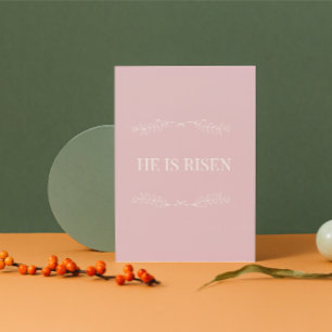 He Is Risen Christian Easter Card – Soft Pink