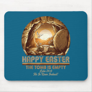 He is risen christian easter empty tomb bible mouse pad
