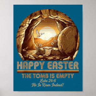 He is risen christian easter empty tomb bible poster