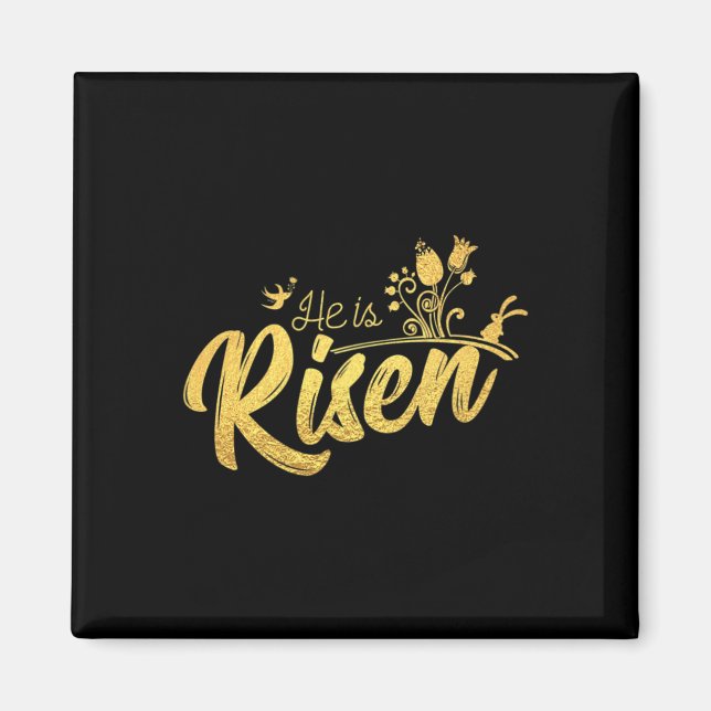 He Is Risen Christian For Easter Wear  Magnet (Front)