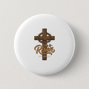 He Is Risen Cross Crown of Thorns Christian Shirt_ 6 Cm Round Badge